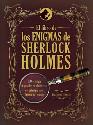 EL LIBRO DE LOS ENIGMAS DE SHERLOCK HOLM