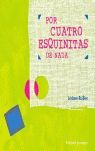 Por Cuatro Esquinitas De Nada