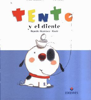 TENTO Y EL DIENTE