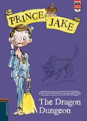 THE DRAGÓN DUNGEON - PRINCE JAKE (ENGLISH READERS + CD)