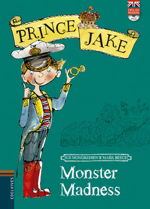 MONSTER MADNESS - PRINCE JAKE (ENGLISH READERS + CD)