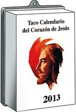 TACO CALENDARIO 2013 PARED CORAZON DE JESUS