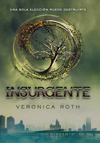 INSURGENTE (2ª PARTE SAGA DIVERGENTE)