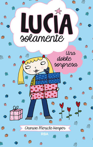 UNA DOBLE SORPRESA (LUCÍA SOLAMENTE, 7)
