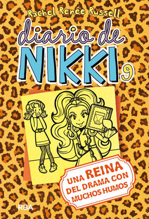 DIARIO DE NIKKI, 9 - UNA REINA DEL DRAMA CON MUCHOS HUMOS