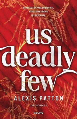 US DEADLY FEW (LOS OSCUROS 2)