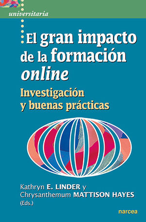 EL GRAN IMPACTO DE LA FORMACIÓN ONLINE /INVESTIGACIÓN Y BUENAS PRÁCTICAS