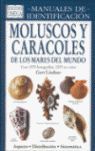 MOLUSCOS Y CARACOLES. MANUALES DE IDENTIFICACIÓN