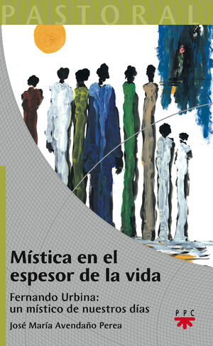 MÍSTICA EN EL ESPESOR DE LA VIDA