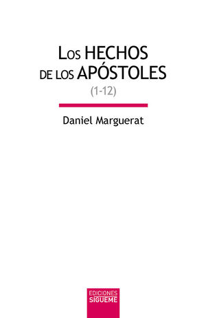 LOS HECHOS DE LOS APÓSTOLES, I