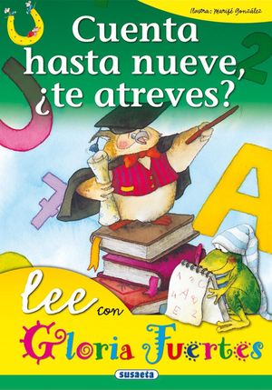 CUENTA HASTA NUEVE, TE ATREVES? lee con Gloria Fuertes