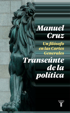 TRANSEUNTE DE LA POLITICA,EL
