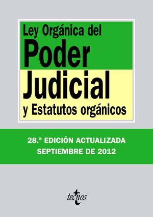 (12) LEY ORGÁNICA DEL PODER JUDICIAL