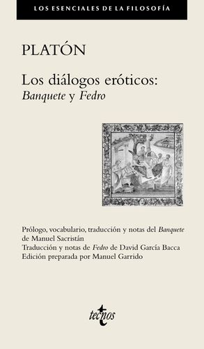 LOS DIÁLOGOS ERÓTICOS: BANQUETE Y FEDRO