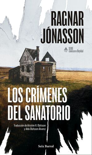 CRIMENES DEL SANATORIO, LOS (SERIE COMISARIO REYKDAL 1)
