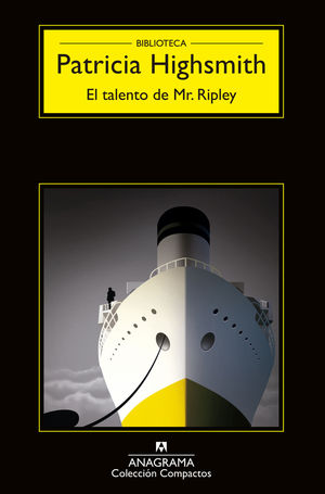 EL TALENTO DE MR. RIPLEY (ANAGRAMA NEGRA 2015)