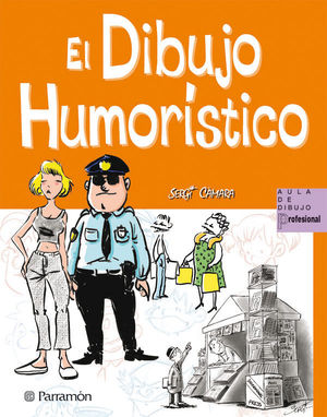 EL DIBUJO HUMORÍSTICO (AULA DE DIBUJO PROFESIONAL)
