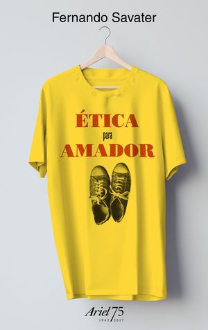ÉTICA PARA AMADOR - 75 ANIVERSARIO DE ARIEL