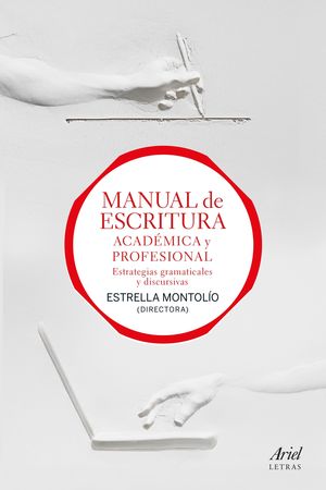 MANUAL DE ESCRITURA ACADEMICA Y PROFESIONAL