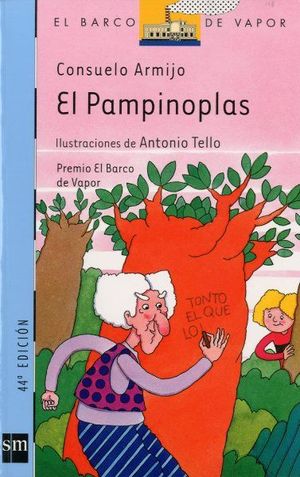 Pampinoplas, El