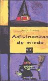 ADIVINANZAS DE MIEDO