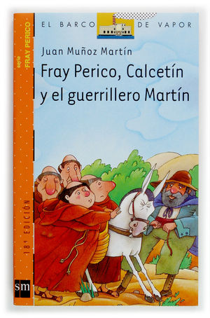 Fray Perico Calcetín y el guerrillero Martín