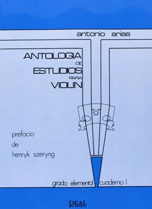 ANTOLOGÍA DE ESTUDIOS PARA VIOLÍN, I