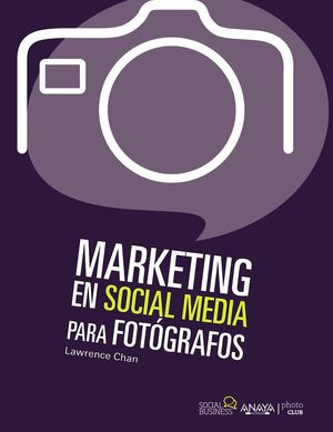 MARKETING SOCIAL MEDIA PARA FOTÓGRAFOS