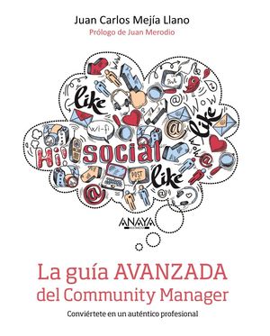 LA GUÍA AVANZADA DEL COMMUNITY MANAGER