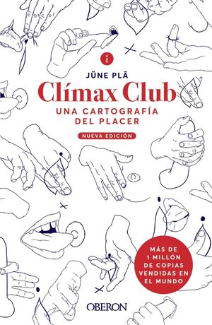 CLIMAX CLUB: UNA CARTOGRAFIA DEL PLACER
