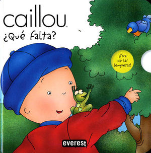 CAILLOU qué falta?