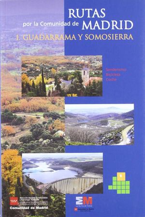 GUADARRAMA Y SOMOSIERRA