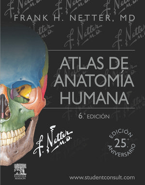 ATLAS DE ANATOMÍA HUMANA + STUDENTCONSULT (6ª ED.)