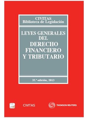 LEYES GENERALES DEL DERECHO FINANCIERO Y TRIBUTARIO (PAPEL + E-BOOK)