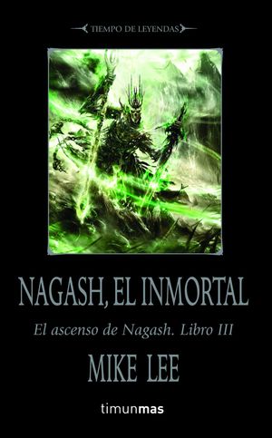 NAGASH, EL INMORTAL