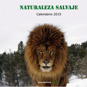 CALENDARIO 2015 NATURALEZA SALVAJE