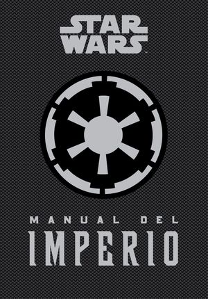 STAR WARS - MANUAL DEL IMPERIO