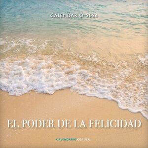 CALENDARIO EL PODER DE LA FELICIDAD 2026