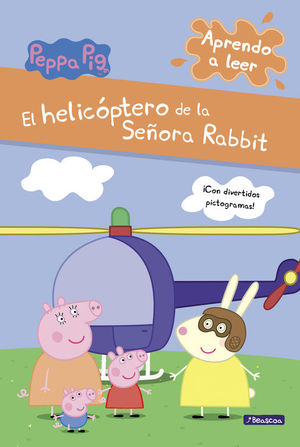 PEPPA PIG. EL HELICÓPTERO DE LA SEÑORA RABBIT