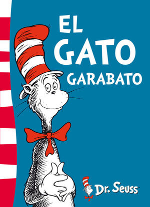 EL GATO GARABATO. DR. SEUSS