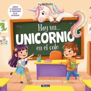 HAY UN... UNICORNIO EN EL COLE