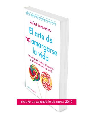 PACK EL ARTE DE NO AMARGARSE LA VIDA + CALENDARIO 2015