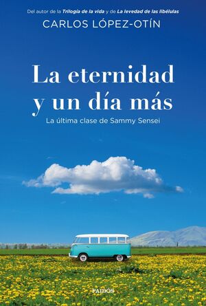 LA ETERNIDAD Y UN DÍA MÁS
