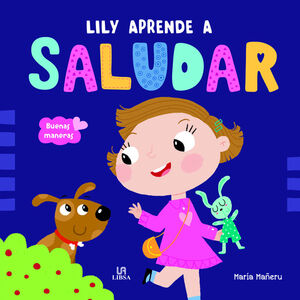 LILY APRENDE A SALUDAR - BUENAS MANERAS