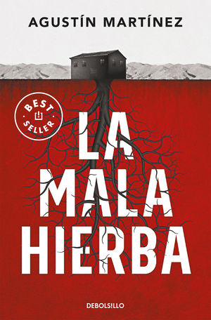 LA MALA HIERBA