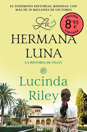 LA HERMANA LUNA (EDICIÓN LIMITADA · VERANO) (LAS SIETE HERMANAS 5)