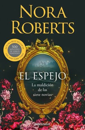 EL ESPEJO (LA MALDICIÓN DE LAS SIETE NOVIAS 2)