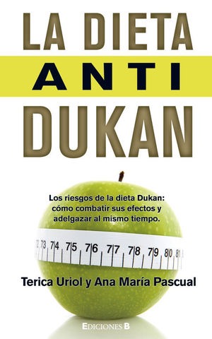 La dieta anti-Dukan (Bolsillo 2012)