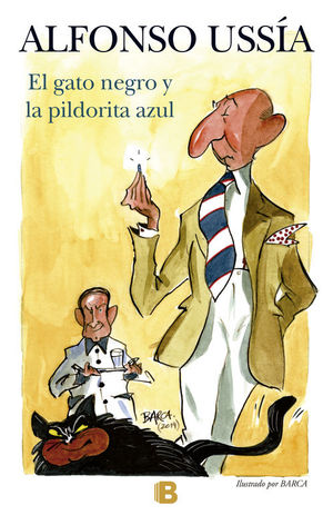 EL GATO NEGRO Y LA PILDORITA AZUL