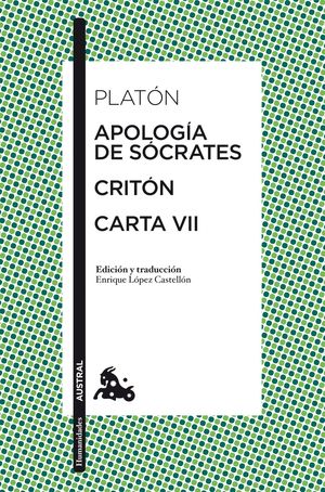 APOLOGIA DE SOCRATES / CRITON / CARTA VI
